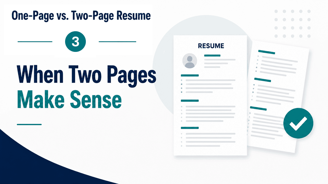 Two overlapping resume pages with a teal checkmark, illustrating when a two-page resume is appropriate for experienced professionals